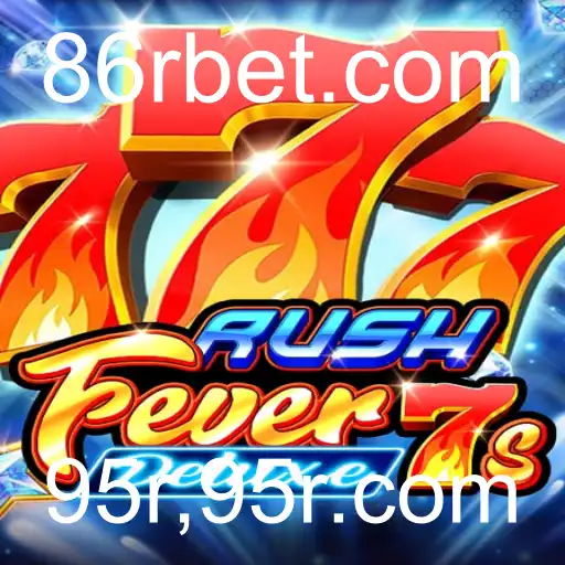 RushFever7sDeluxe: Descubra o Novo Fenômeno dos Jogos de Cassino